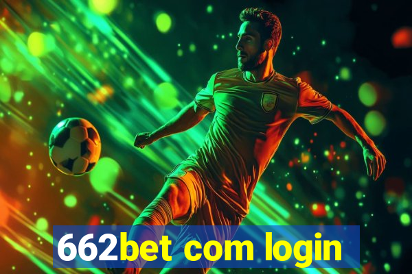 662bet com login
